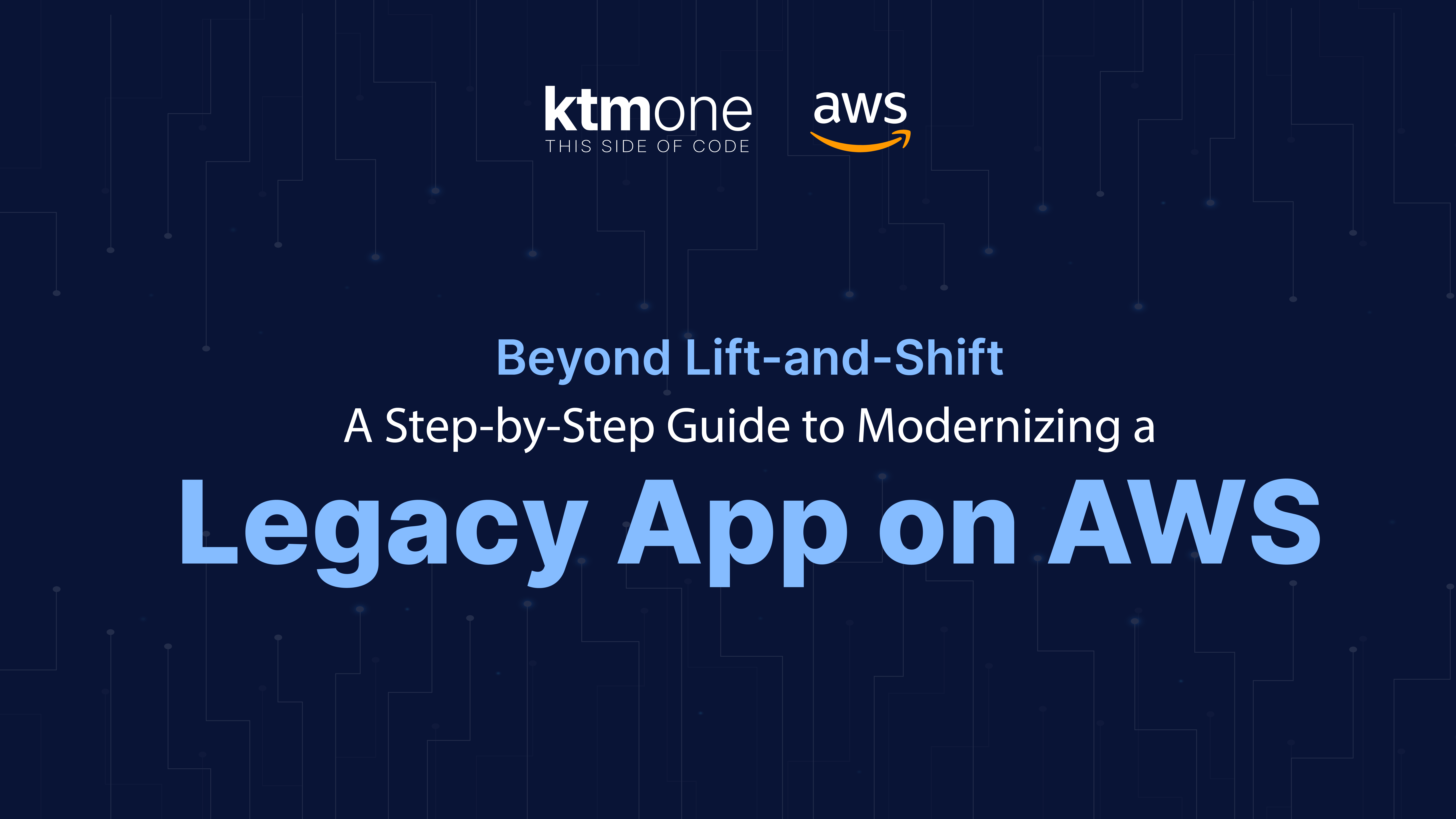 Modernizing Legacy Applications on AWS
